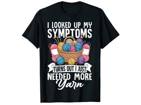 Hilarious Yarn Lover Tees: The 