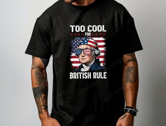 Too Cool for British Rule PNG, George: A Graphic for the Fiercely Independent